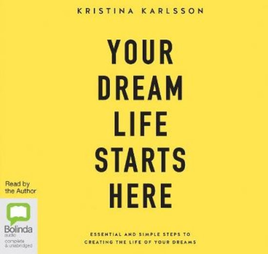 Picture of Your Dream Life Starts Here