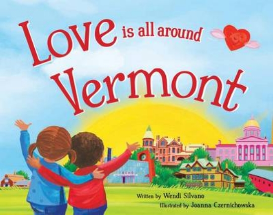 Picture of Love is All Around Vermont