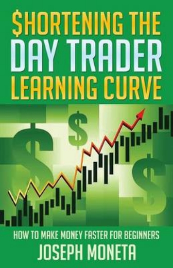 Picture of $hortening the Day Trader Learning Curve