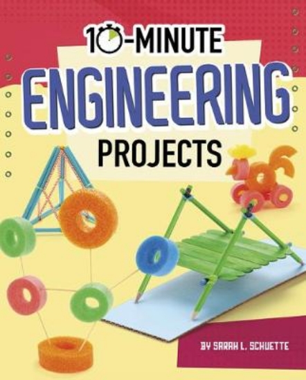 Picture of 10-Minute Engineering Projects