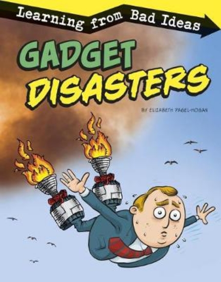 Picture of Gadget Disasters