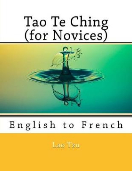 Picture of Tao Te Ching (for Novices)
