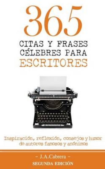 Picture of 365 Citas y Frases Celebres para Escritores