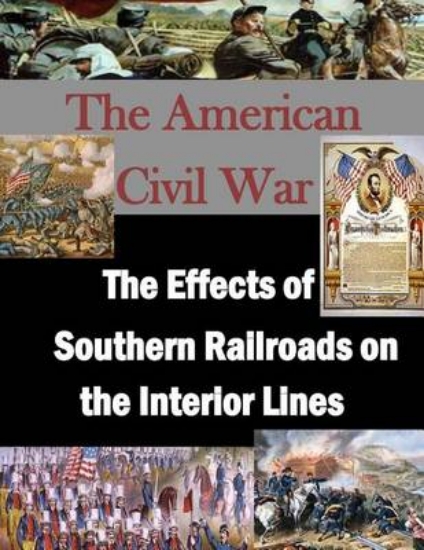 Picture of The Effects of Southern Railroads on the Interior