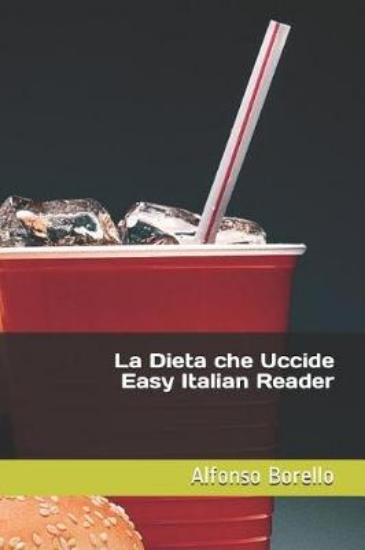 Picture of La Dieta Che Uccide - Easy Italian Reader