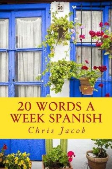 Picture of 20 Words a Week Spanish