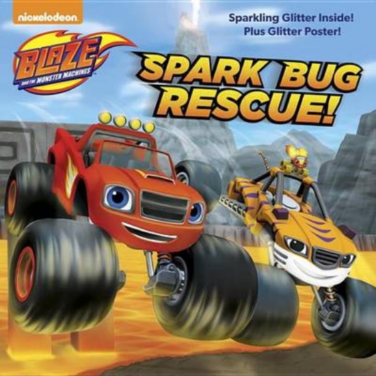Picture of Spark Bug Rescue! (Blaze and the Monster Machines)