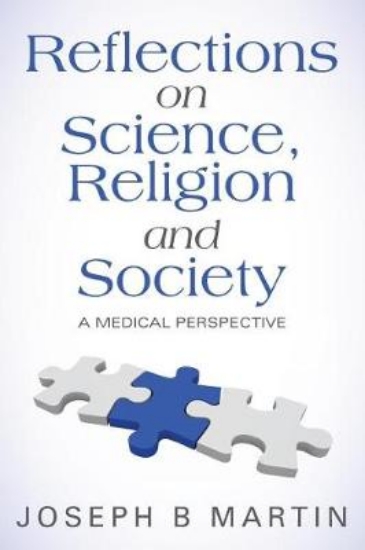 Picture of Reflections on Science, Religion and Society