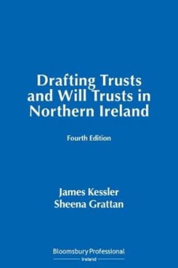 Picture of Drafting Trusts and Will Trusts in Northern Irelan