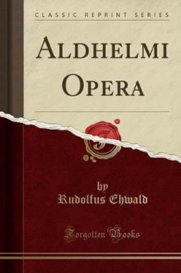 Picture of Aldhelmi Opera (Classic Reprint)
