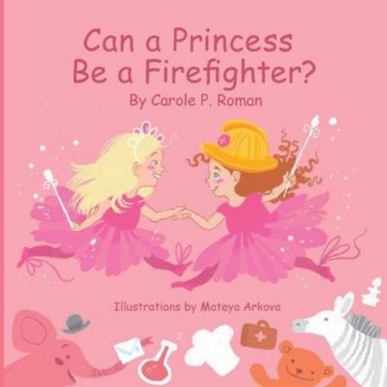 Picture of Can a Princess Be a Firefighter?