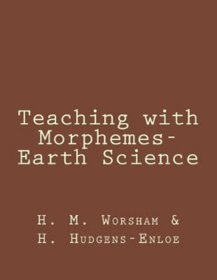 Picture of Teaching with Morphemes-Earth Science