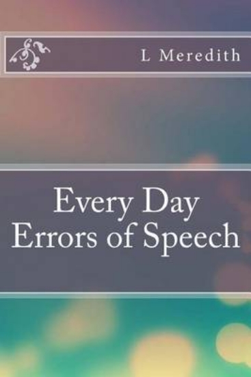Picture of Every Day Errors of Speech