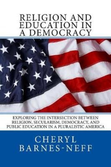 Picture of Religion and Education in a Democracy