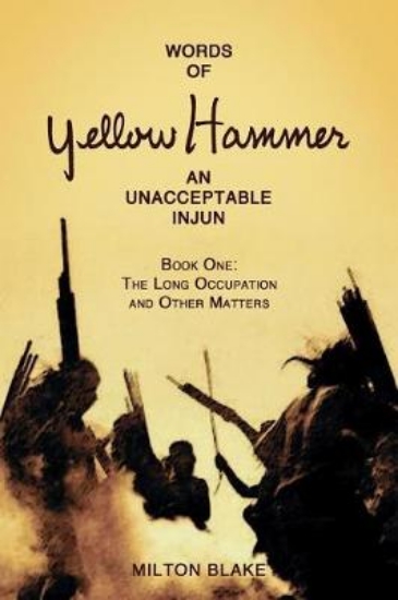 Picture of Words of Yellow Hammer an Unacceptable Injun