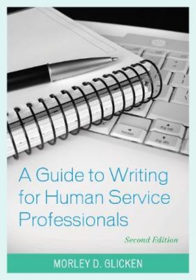 Picture of A Guide to Writing for Human Service Professionals