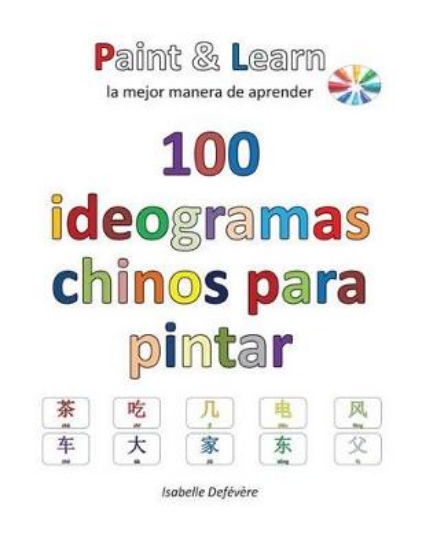 Picture of 100 ideogramas chinos para pintar