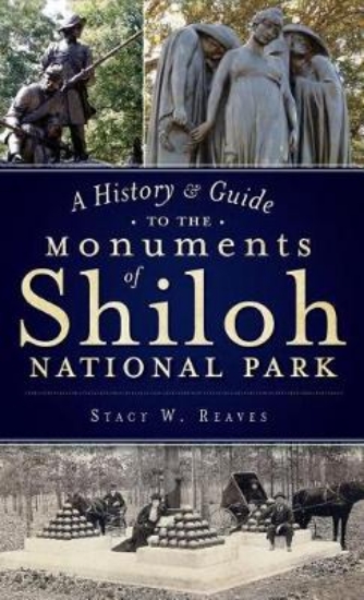 Picture of A History & Guide to the Monuments of Shiloh Natio