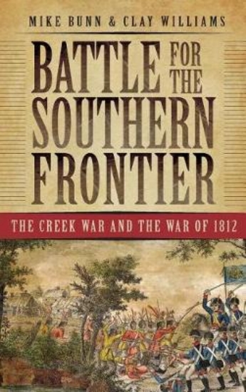 Picture of Battle for the Southern Frontier