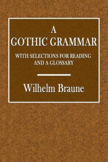 Picture of A Gothic Grammar