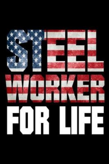 Picture of Steel Worker for Life