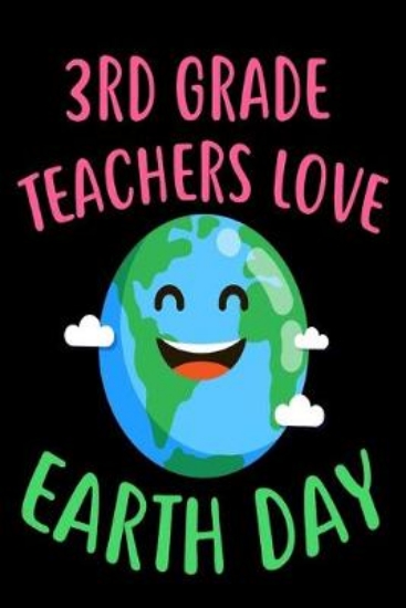 Picture of 3rd Grade Teachers Love Earth Day