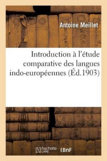Picture of Introduction l' tude Comparative Des Langues Indo-