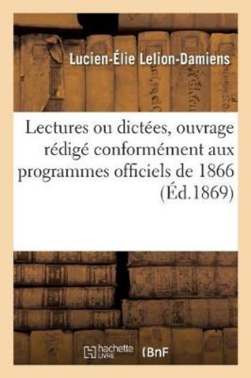 Picture of Lectures Ou Dict es, Ouvrage R dig Conform ment Au