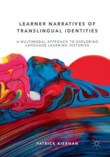Picture of Learner Narratives of Translingual Identities