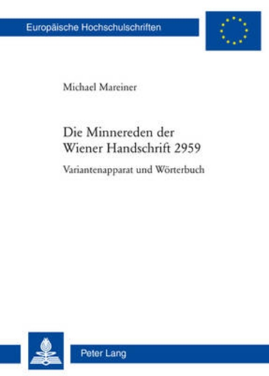 Picture of Die Minnereden Der Wiener Handschrift 2959