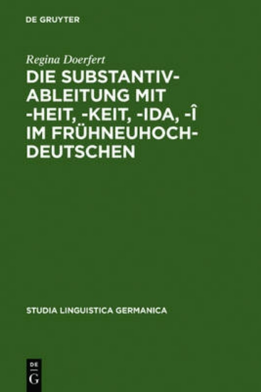 Picture of Die Substantivableitung mit -heit, -keit, -ida, -i