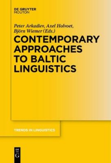 Picture of Contemporary Approaches to Baltic Linguistics