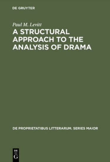 Picture of A Structural Approach to the Analysis of Drama