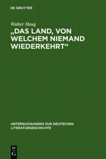 Picture of "das Land, Von Welchem Niemand Wiederkehrt"