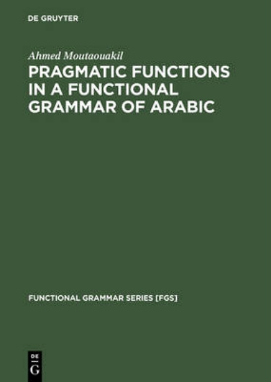 Picture of Pragmatic Functions in a Functional Grammar of Ara