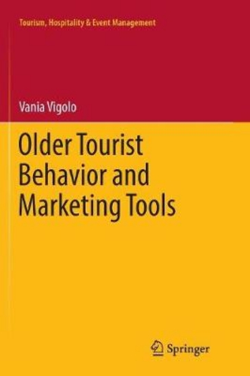 Picture of Older Tourist Behavior and Marketing Tools