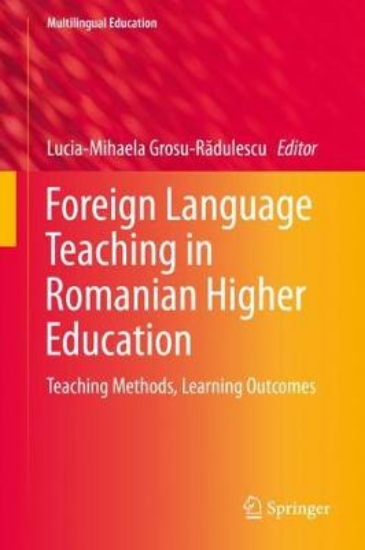 Picture of Foreign Language Teaching in Romanian Higher Educa