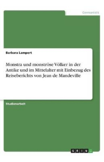 Picture of Monstra und monstroese Voelker in der Antike und i