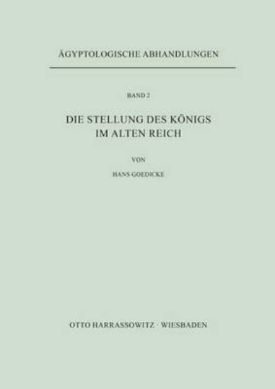 Picture of Die Stellung Des Konigs Im Alten Reich