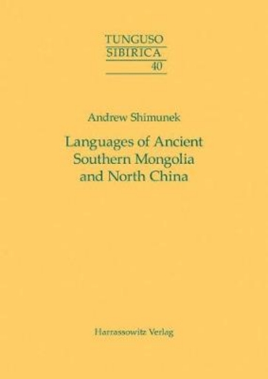 Picture of Languages of Ancient Southern Mongolia and North C