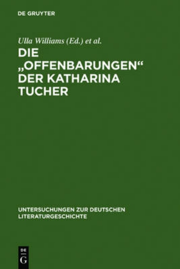 Picture of Die Offenbarungen der Katharina Tucher