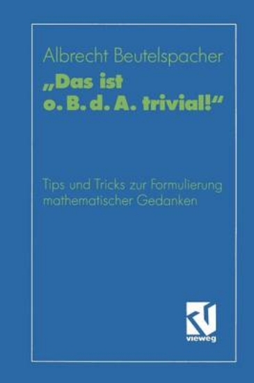 Picture of "das Ist O. B. D. A. Trivial!"