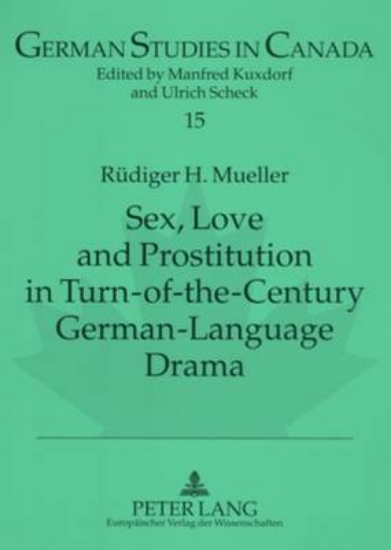 Picture of Sex, Love and Prostitution in Turn-of-the-century