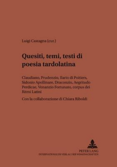 Picture of Quesiti, temi, testi di poesia tardolatina
