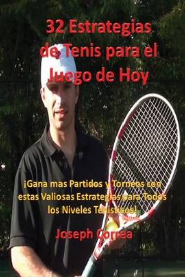 Picture of 32 Estrategias de tenis para el juego de hoy