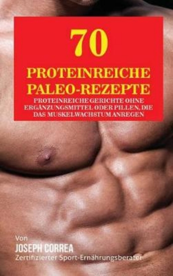 Picture of 70 Proteinreiche Paleo-Rezepte