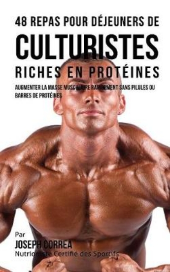 Picture of 48 Repas Pour Dejeuners de Culturistes Riches En P