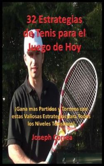 Picture of 32 Estrategias de tenis para el juego de hoy