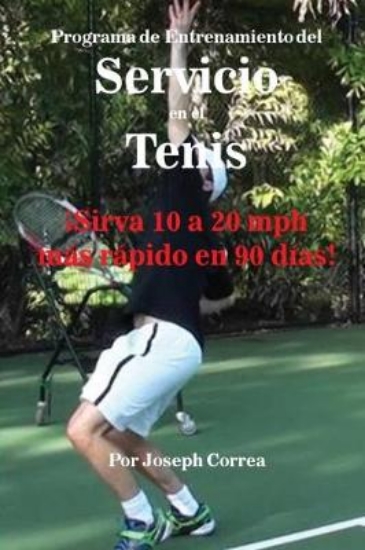 Picture of Programa de Entrenamiento del Servicio en el Tenis