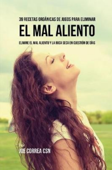 Picture of 39 Recetas Organicas de Jugos Para Limpiar el Mal